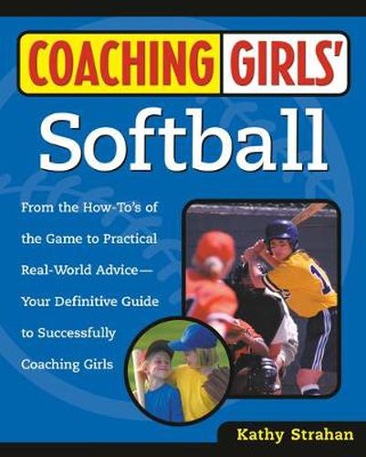 Cover image for Coaching Girls' Softball