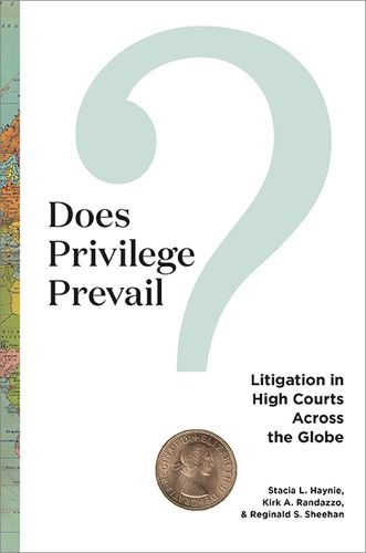 Cover image for Does Privilege Prevail?