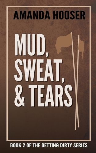 Cover image for Mud, Sweat, & Tears