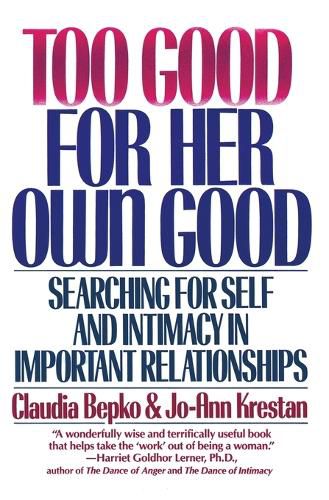 Cover image for Too Good For Her Own Good