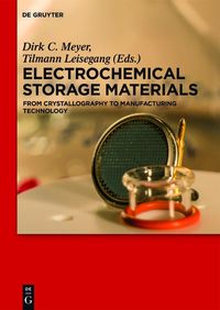 Cover image for Electrochemical Storage Materials: From Crystallography to Manufacturing Technology