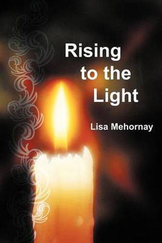 Cover image for Rising to the Light