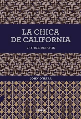 Cover image for La Chica de California Y Otros Relatos