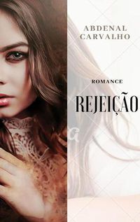 Cover image for Rejeicao