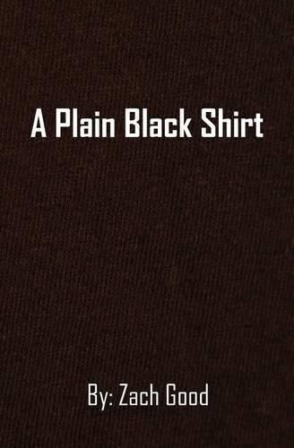 Cover image for A Plain Black Shirt