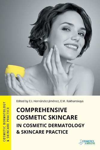 Cover image for Comprehensive Cosmetic Skincare in Cosmetic Dermatology & Skincare Practice
