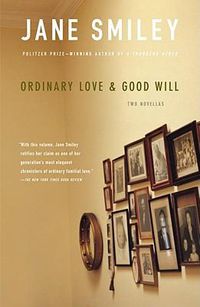 Cover image for Ordinary Love and Good Will