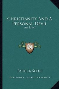 Cover image for Christianity and a Personal Devil: An Essay