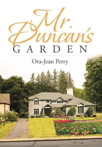 Cover image for Mr. Duncan's Garden