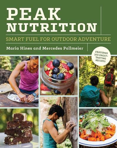 Cover image for Peak Nutrition: Smart Fuel for Outdoor Adventure