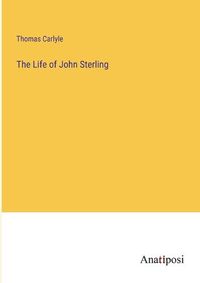 Cover image for The Life of John Sterling