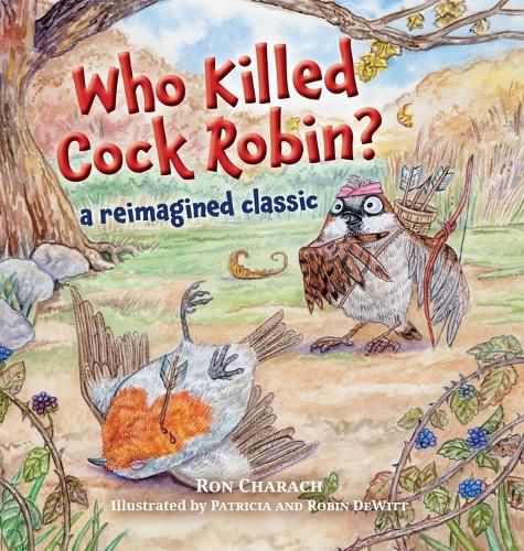 Cover image for Who Killed Cock Robin?