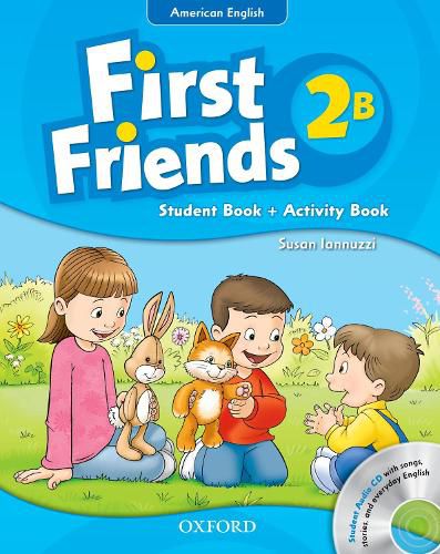 Cover image for First Friends (American English): 2: Student Book/Workbook B and Audio CD Pack: First for American English, first for fun!