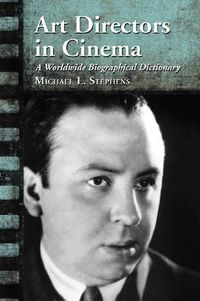 Cover image for Art Directors in Cinema: A Worldwide Biographical Dictionary