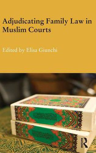 Cover image for Adjudicating Family Law in Muslim Courts