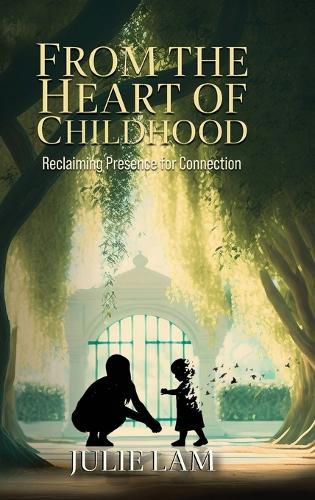 Cover image for From The Heart of Childhood