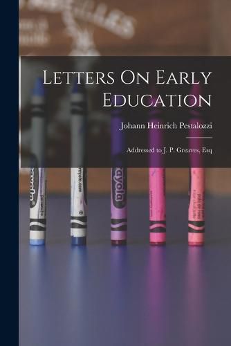 Cover image for Letters On Early Education