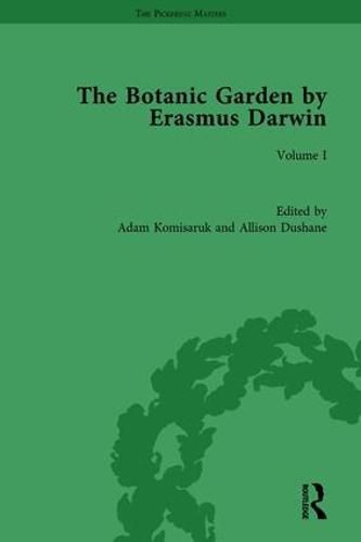 Cover image for The Botanic Garden by Erasmus Darwin: Volume I