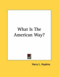 Cover image for What Is the American Way?