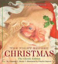 Cover image for The Night Before Christmas Oversized Padded Board Book: The Classic Edition, The New York Times Bestseller (Christmas Book, Holiday Traditions, Kids Christmas Book, Gift for Christmas)