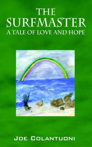 Cover image for The Surfmaster: A Tale of Love and Hope