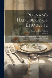 Cover image for Putnam's Handbook of Etiquette