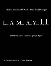 Cover image for L.A.M.A.Y.I.I.: Lifes a Movie And Youre IN IT