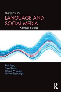 Cover image for Researching Language and Social Media: A Student Guide
