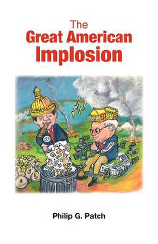 Cover image for The Great American Implosion