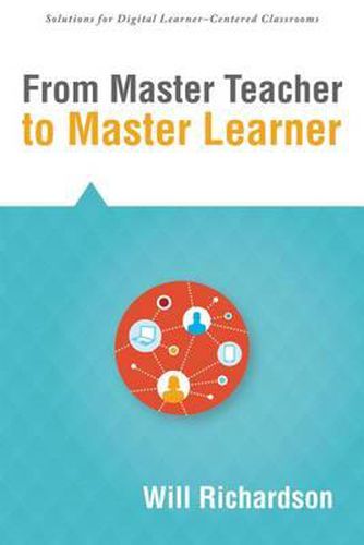 Cover image for From Master Teacher to Master Learner