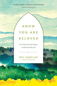 Cover image for Know You Are Beloved