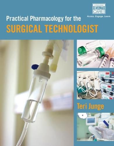 Cover image for Practical Pharmacology for the Surgical Technologist
