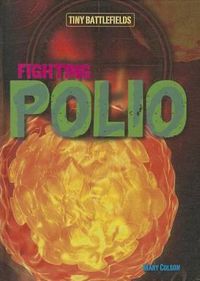 Cover image for Fighting Polio