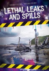 Cover image for Lethal Leaks and Spills