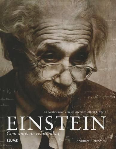 Einstein: Cien Anos de Relatividad