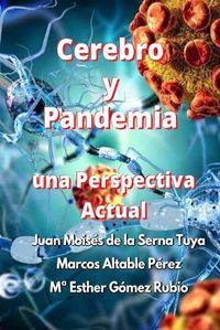 Cover image for Cerebro Y Pandemia: Una Perspectiva Actual