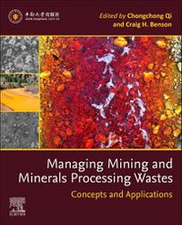 Cover image for Managing Mining and Minerals Processing Wastes: Concepts and Applications