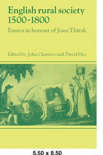 Cover image for English Rural Society, 1500-1800: Essays in Honour of Joan Thirsk