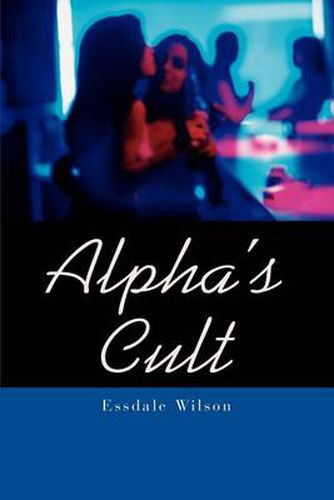 Cover image for Alpha's Cult