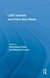 Cover image for LGBT Identity and Online New Media