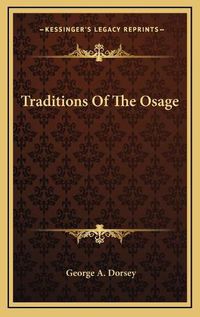 Cover image for Traditions of the Osage