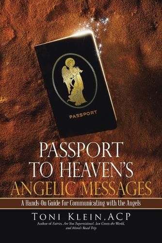 Cover image for Passport to Heaven's Angelic Messages