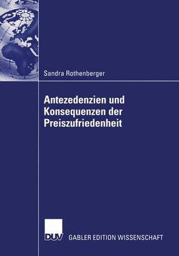 Cover image for Antezedenzien Und Konsequenzen Der Preiszufriedenheit