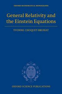 Cover image for General Relativity and the Einstein Equations