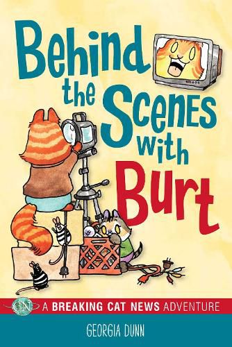 Cover image for Behind the Scenes with Burt: A Breaking Cat News Adventure