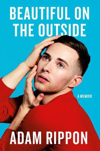 Cover image for Beautiful on the Outside: A Memoir