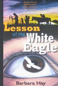 Cover image for Lesson of the White Eagle