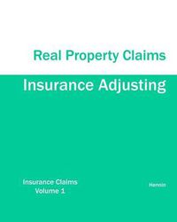 Cover image for Insurance Adjusting Real Property Claims