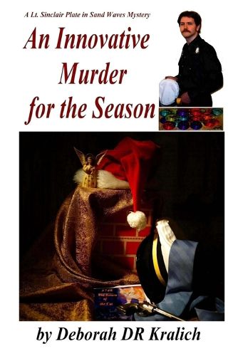 Cover image for An Innovative Murder for the Season: A Lt. Sinclair Plate Mystery in Sand Waves