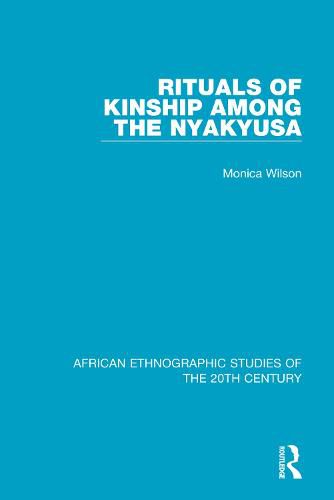 Cover image for Rituals of Kinship Among the Nyakyusa